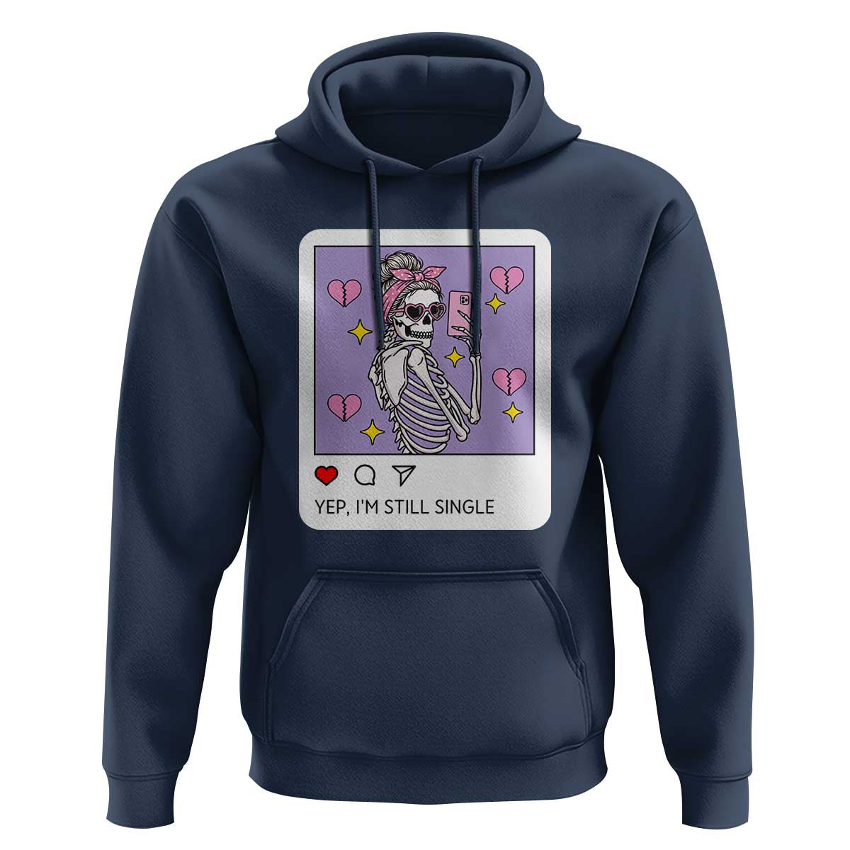 Anti Valentine Hoodie Funny Skeleton Selfie Meme - Wonder Print Shop
