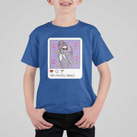 Anti Valentine T Shirt For Kid Funny Skeleton Selfie Meme - Wonder Print Shop
