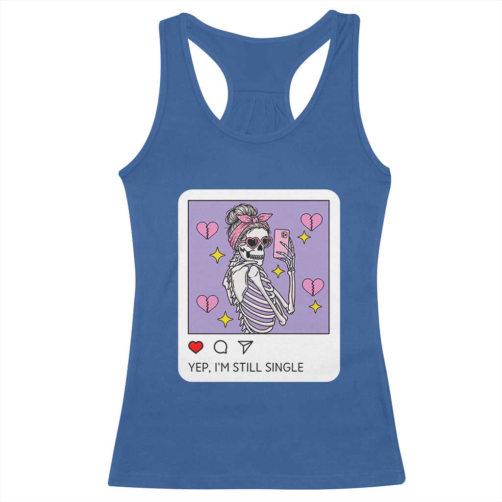 Anti Valentine Racerback Tank Top Funny Skeleton Selfie Meme - Wonder Print Shop
