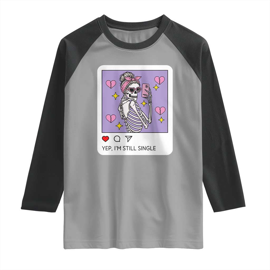 Anti Valentine Raglan Shirt Funny Skeleton Selfie Meme - Wonder Print Shop