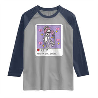 Anti Valentine Raglan Shirt Funny Skeleton Selfie Meme - Wonder Print Shop