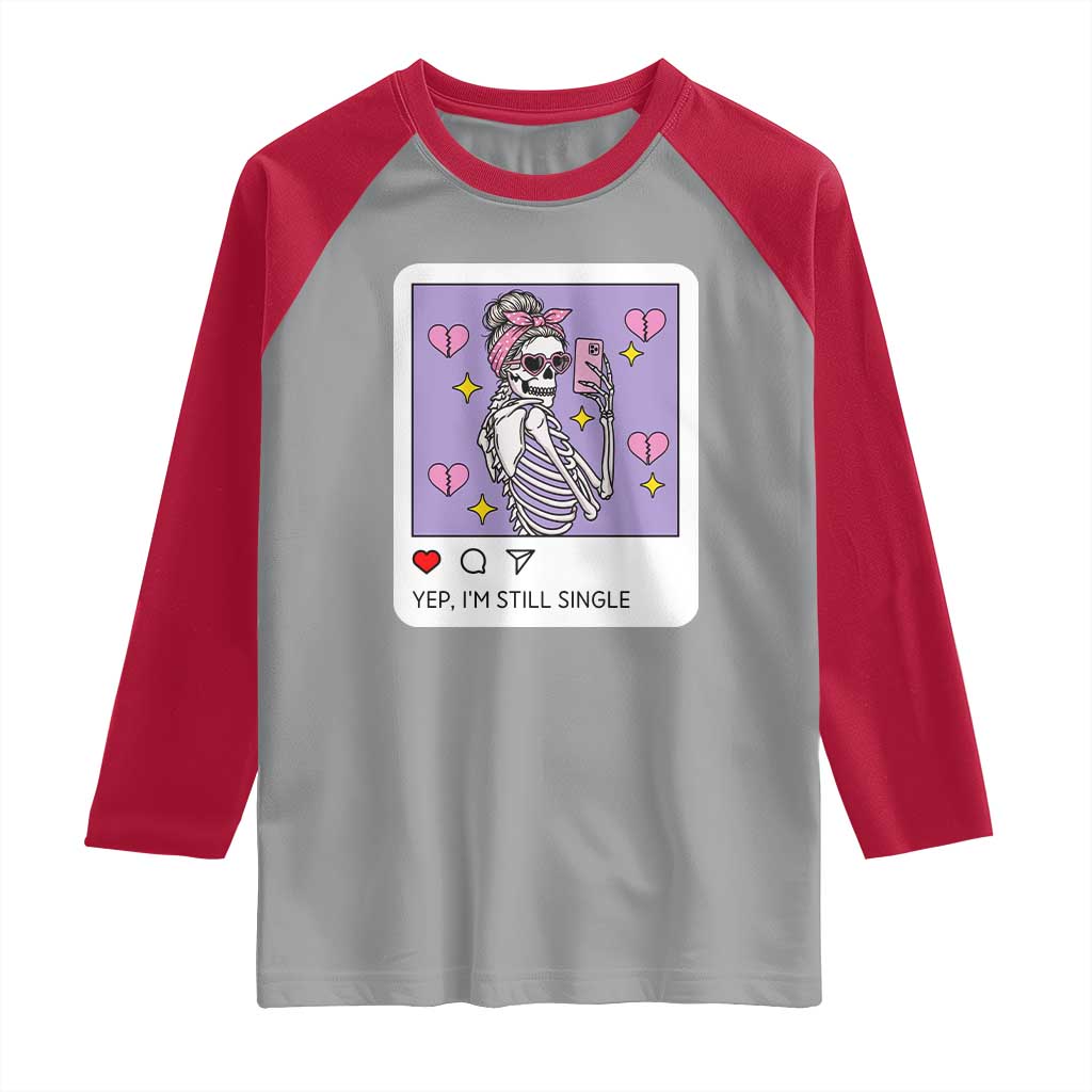 Anti Valentine Raglan Shirt Funny Skeleton Selfie Meme - Wonder Print Shop