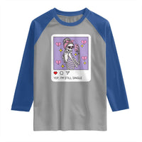 Anti Valentine Raglan Shirt Funny Skeleton Selfie Meme - Wonder Print Shop