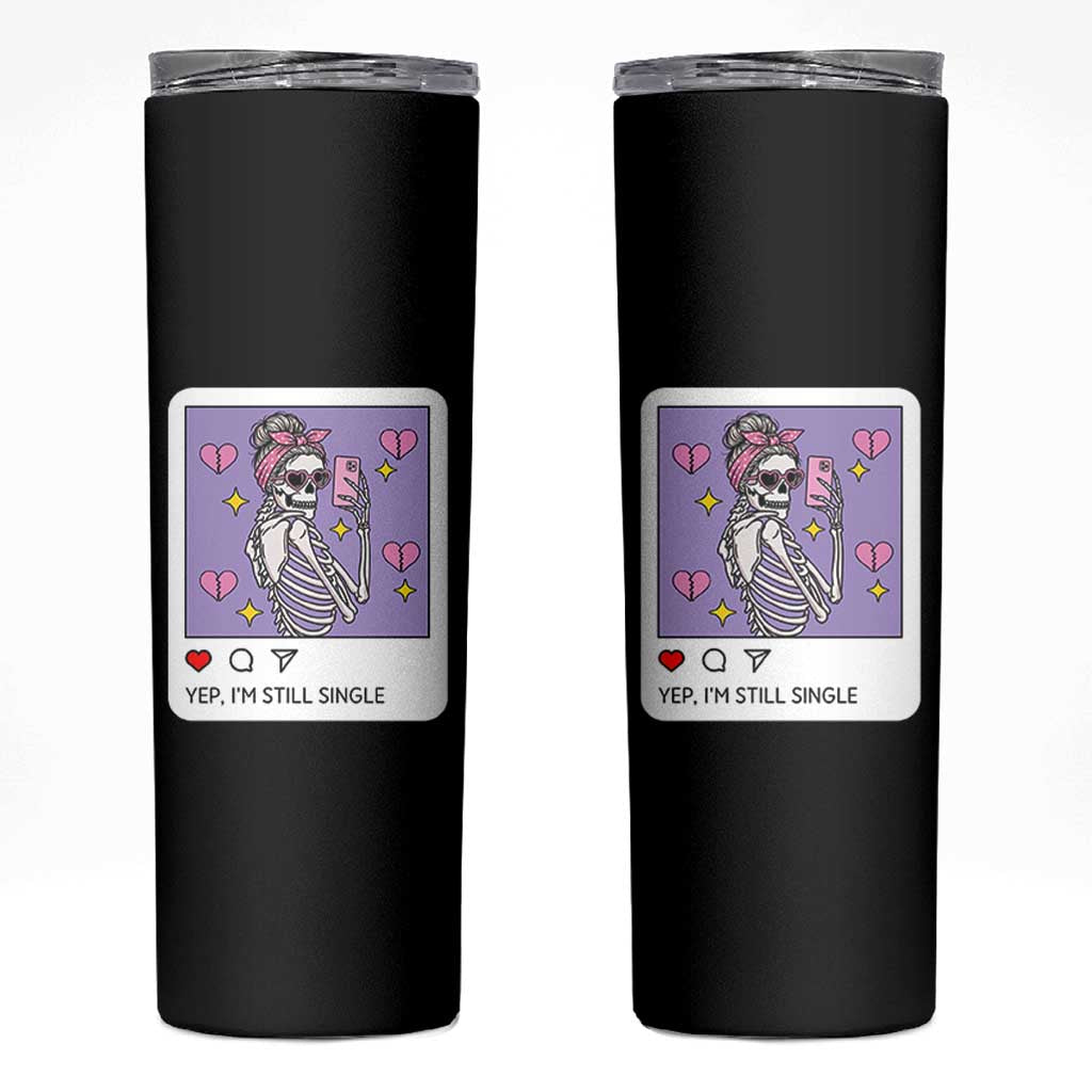 Anti Valentine Skinny Tumbler Funny Skeleton Selfie Meme - Wonder Print Shop