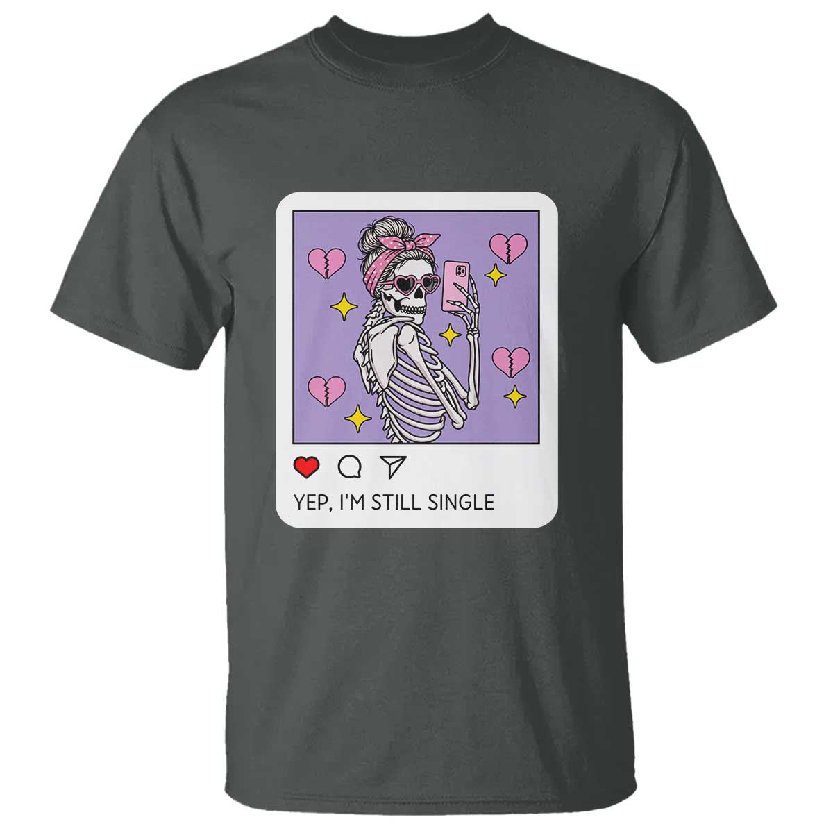 Anti Valentine T Shirt Funny Skeleton Selfie Meme - Wonder Print Shop