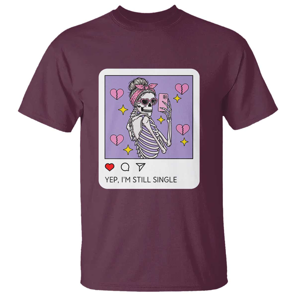 Anti Valentine T Shirt Funny Skeleton Selfie Meme - Wonder Print Shop