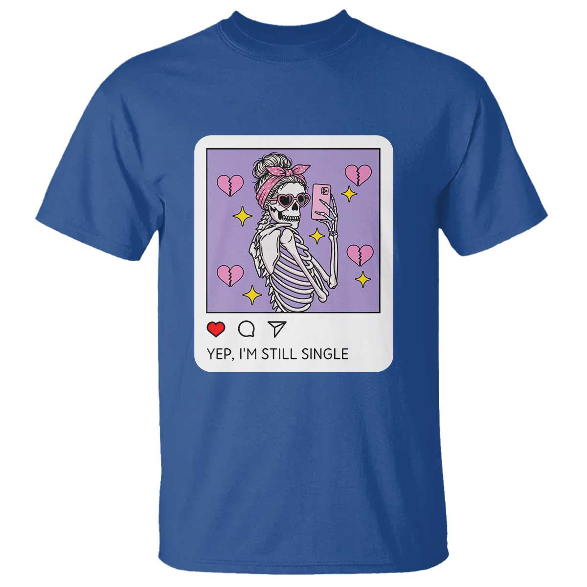 Anti Valentine T Shirt Funny Skeleton Selfie Meme - Wonder Print Shop