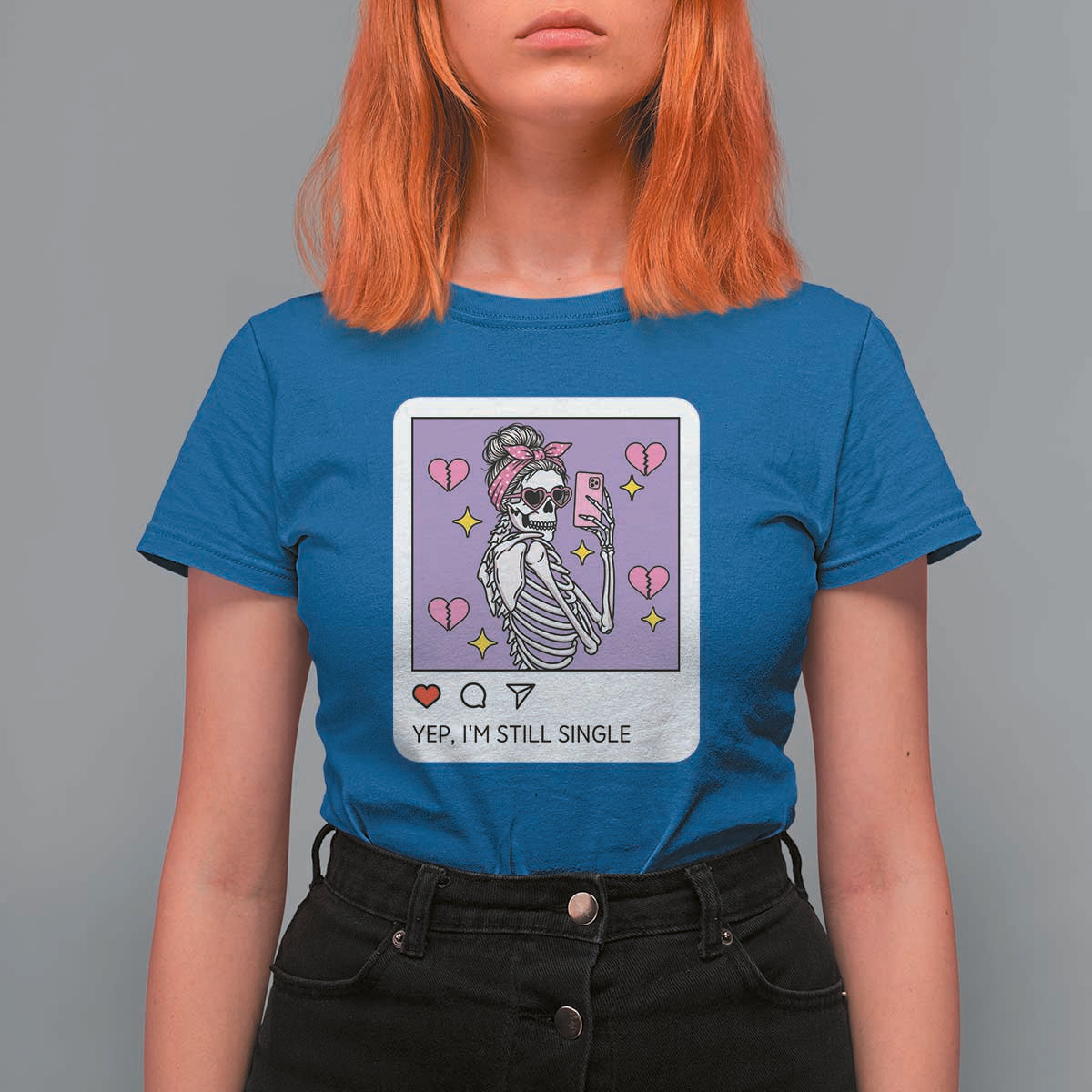 Anti Valentine T Shirt For Women Funny Skeleton Selfie Meme - Wonder Print Shop