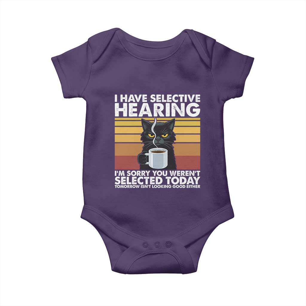 Funny Black Cat Meme Baby Onesie I Have Selective Hearing You Were Not Selected Today - Wonder Print Shop