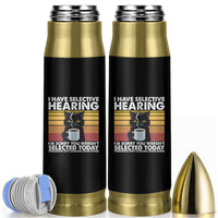 Funny Black Cat Meme Bullet Tumbler I Have Selective Hearing You Were Not Selected Today - Wonder Print Shop