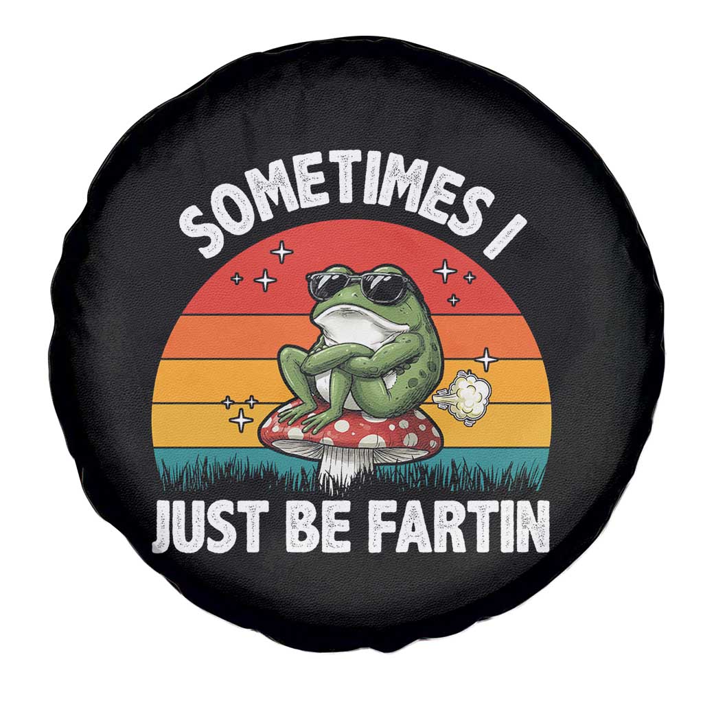 Funny Frog Meme Spare Tire Cover Sometimes I Just Be Fartin - Wonder Print Shop