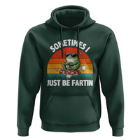 Funny Frog Meme Hoodie Sometimes I Just Be Fartin - Wonder Print Shop