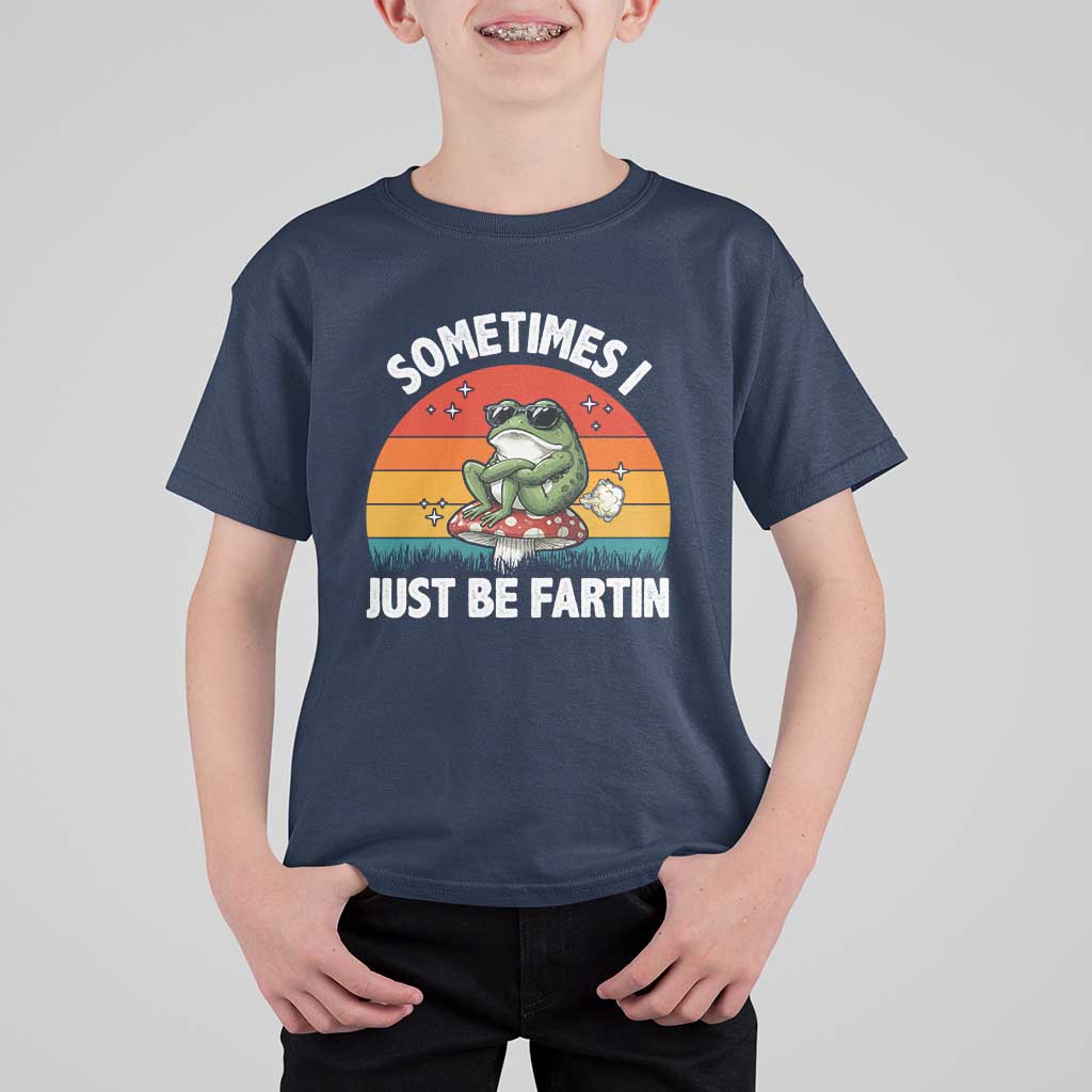 Funny Frog Meme T Shirt For Kid Sometimes I Just Be Fartin - Wonder Print Shop