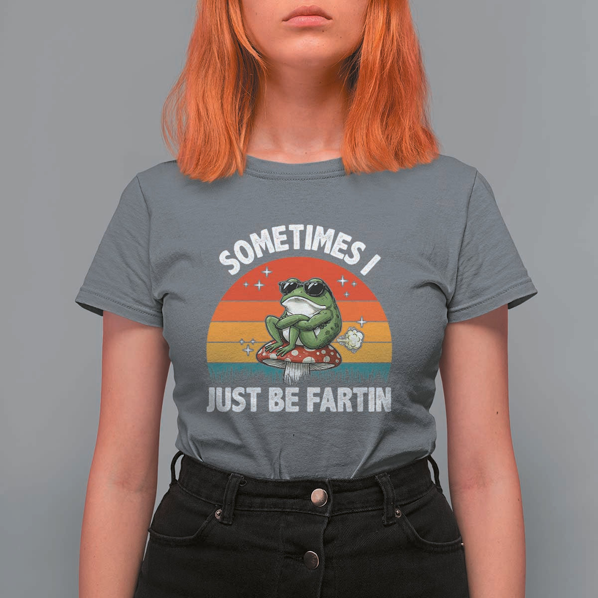 Funny Frog Meme T Shirt For Women Sometimes I Just Be Fartin - Wonder Print Shop