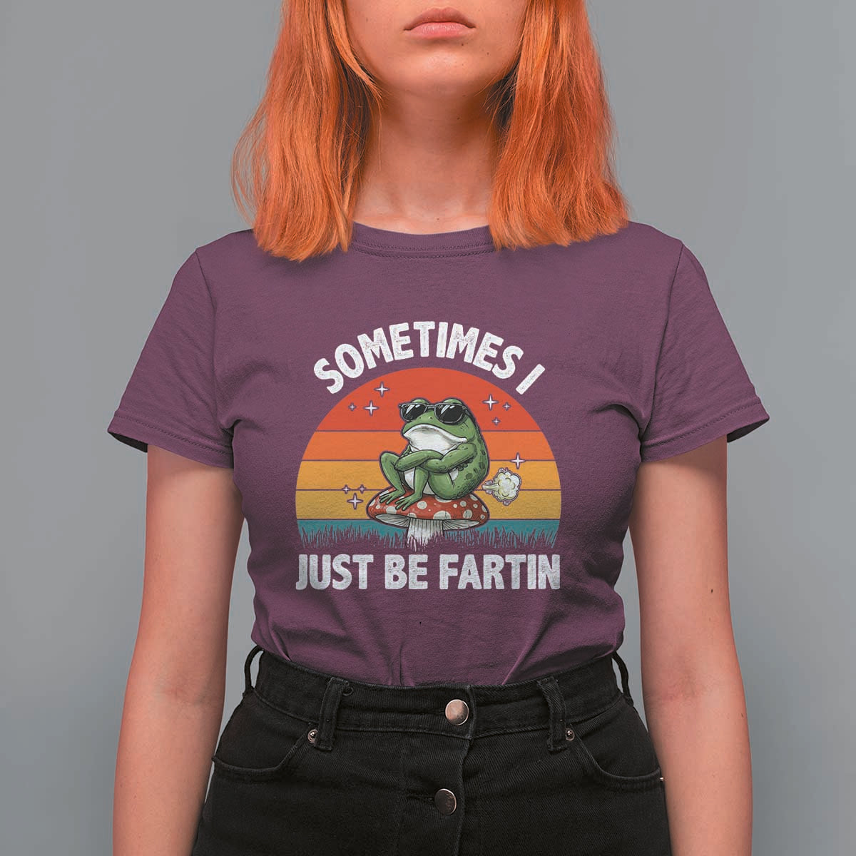 Funny Frog Meme T Shirt For Women Sometimes I Just Be Fartin - Wonder Print Shop