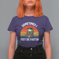 Funny Frog Meme T Shirt For Women Sometimes I Just Be Fartin - Wonder Print Shop