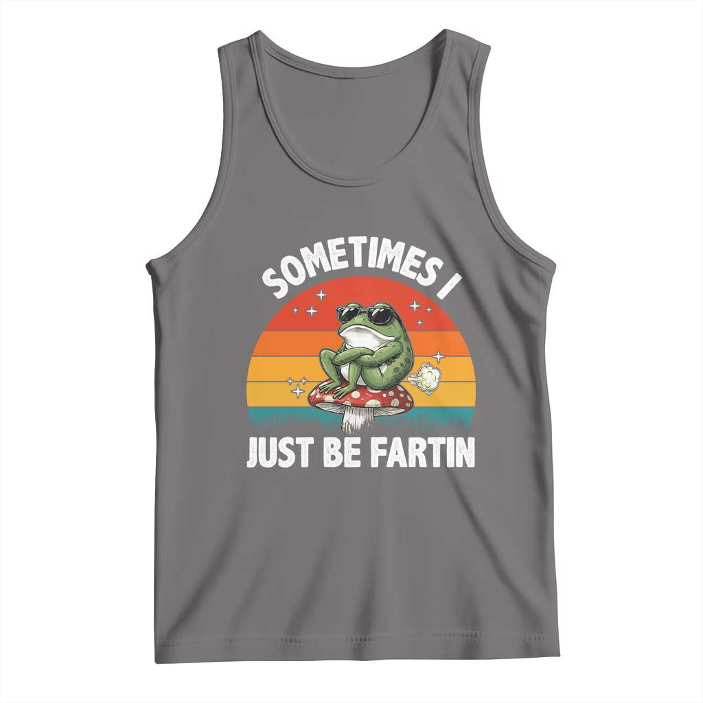 Funny Frog Meme Tank Top Sometimes I Just Be Fartin - Wonder Print Shop