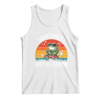 Funny Frog Meme Tank Top Sometimes I Just Be Fartin - Wonder Print Shop