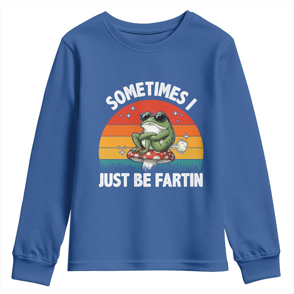 Funny Frog Meme Youth Sweatshirt Sometimes I Just Be Fartin - Wonder Print Shop