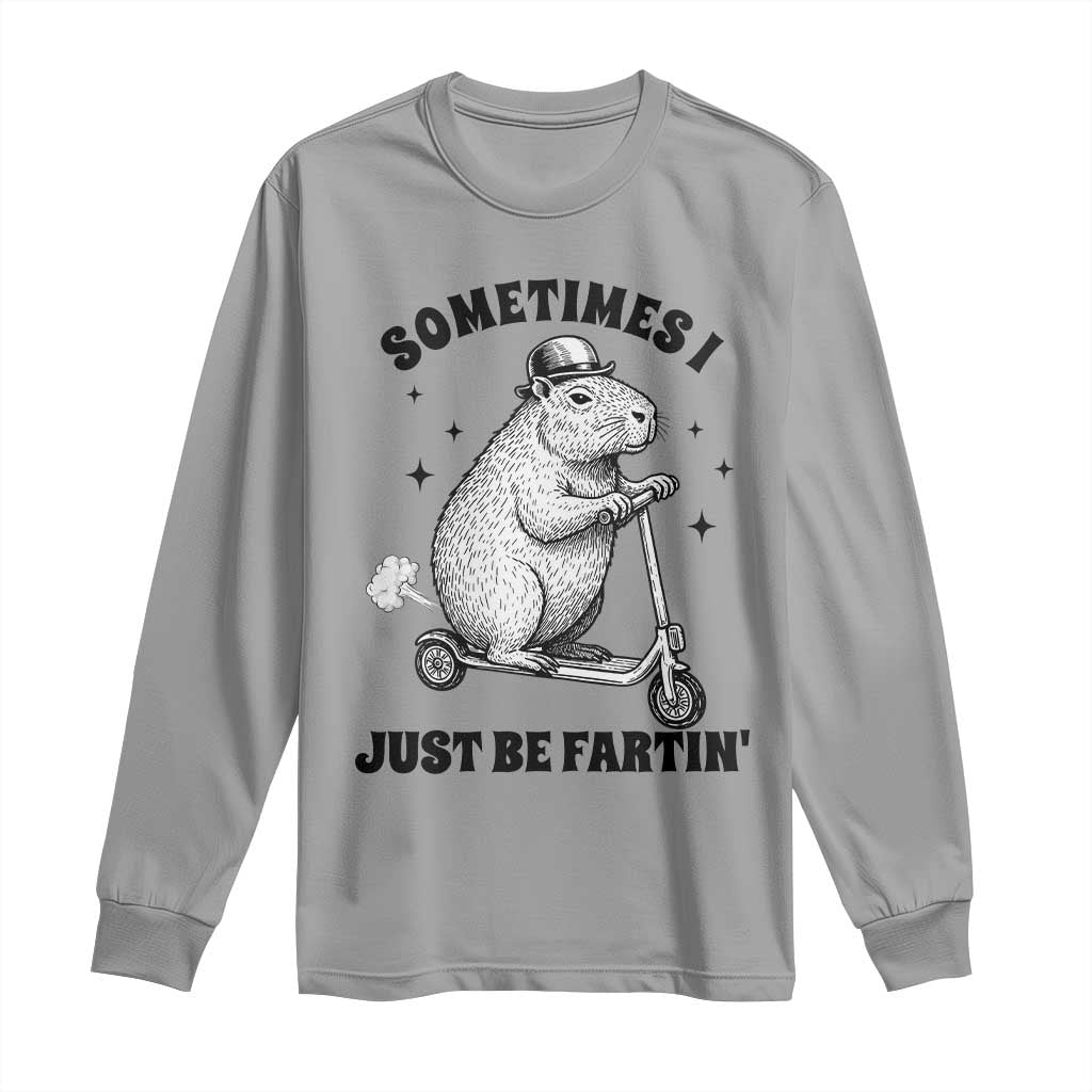 Funny Groundhog Scooter Long Sleeve Shirt Sometimes I Just Be Fartin - Wonder Print Shop