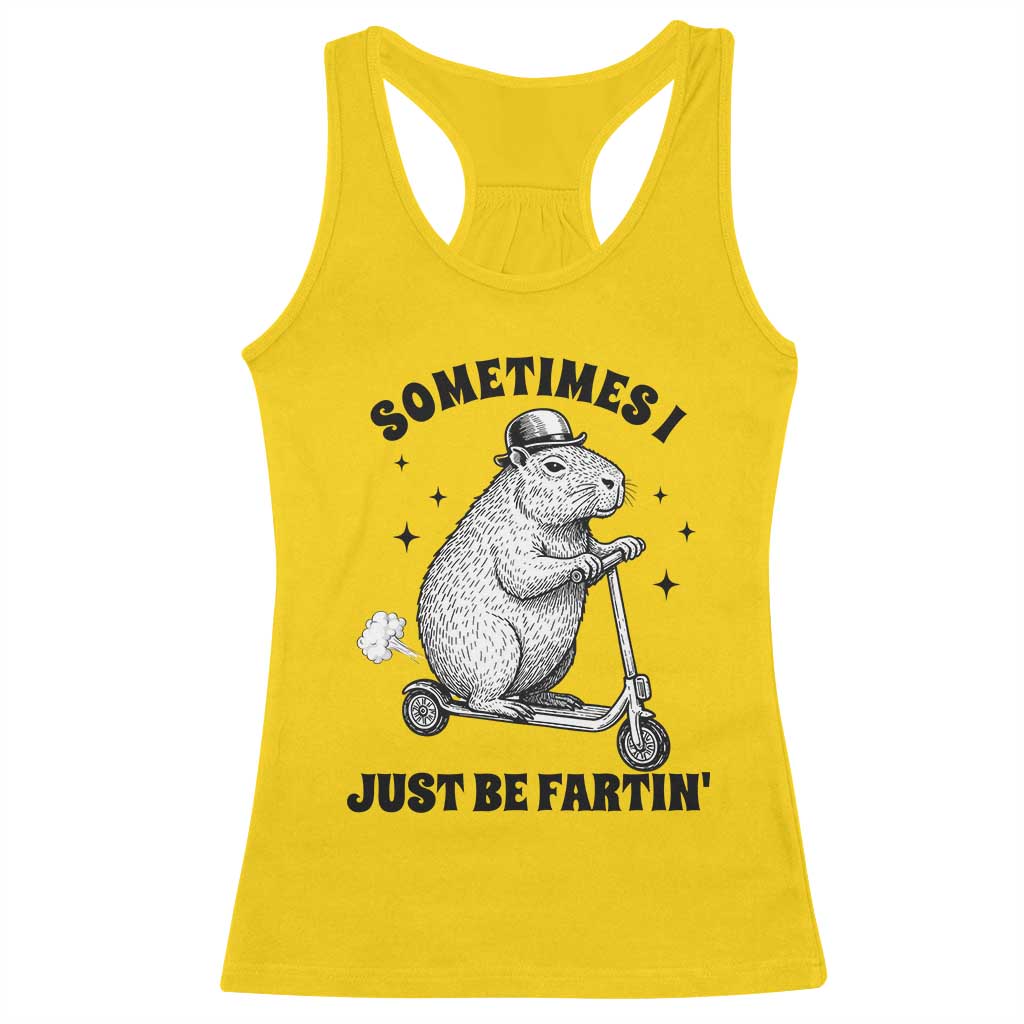 Funny Groundhog Scooter Racerback Tank Top Sometimes I Just Be Fartin - Wonder Print Shop
