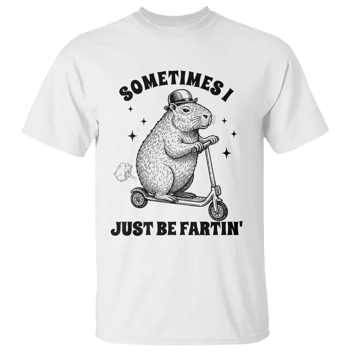 Funny Groundhog Scooter T Shirt Sometimes I Just Be Fartin - Wonder Print Shop