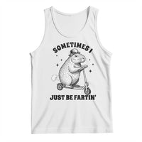 Funny Groundhog Scooter Tank Top Sometimes I Just Be Fartin - Wonder Print Shop
