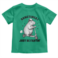Funny Groundhog Scooter Toddler T Shirt Sometimes I Just Be Fartin - Wonder Print Shop