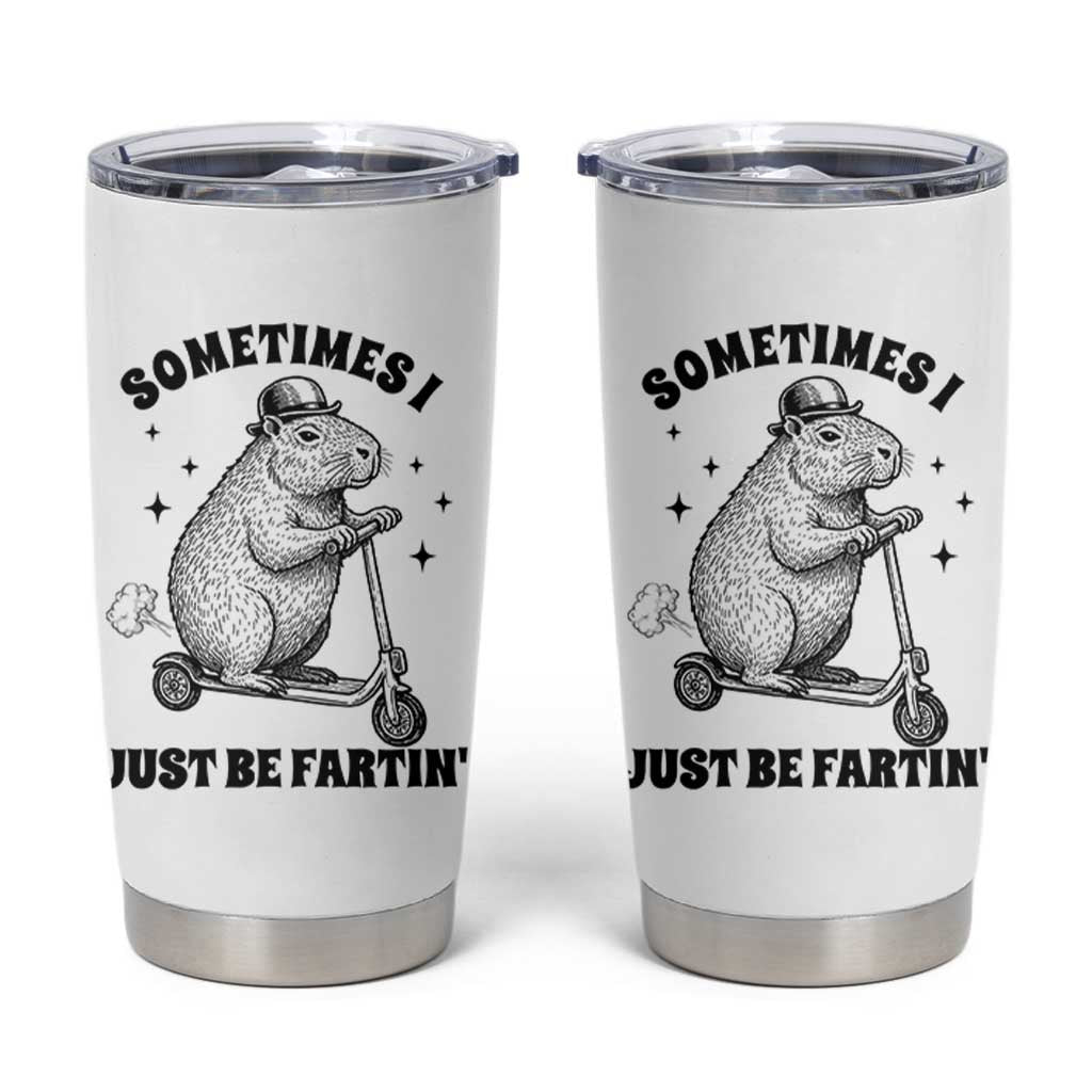 Funny Groundhog Scooter Tumbler Cup Sometimes I Just Be Fartin - Wonder Print Shop