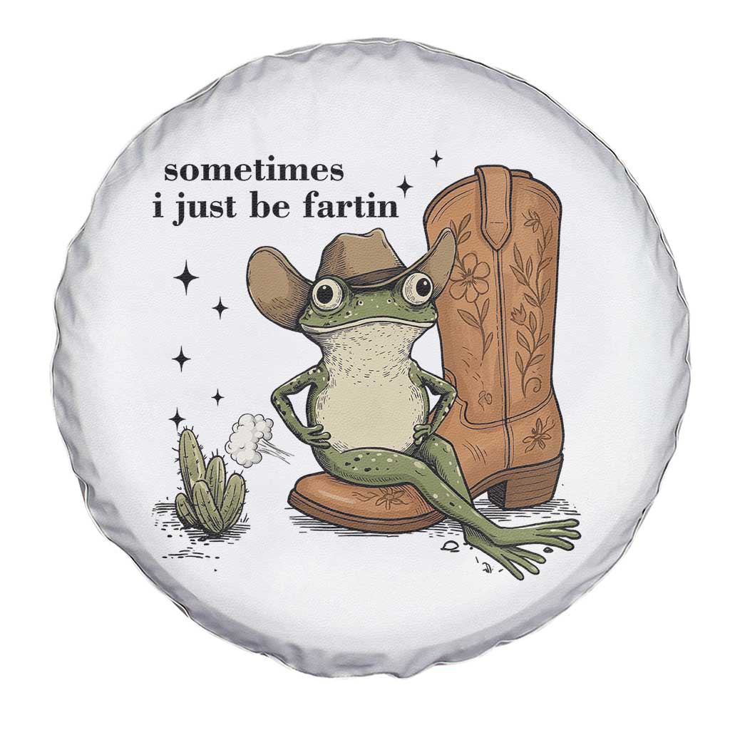 Funny Cowboy Frog Spare Tire Cover Sometimes I Just Be Fartin - Wonder Print Shop