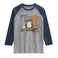 Funny Cowboy Frog Raglan Shirt Sometimes I Just Be Fartin - Wonder Print Shop