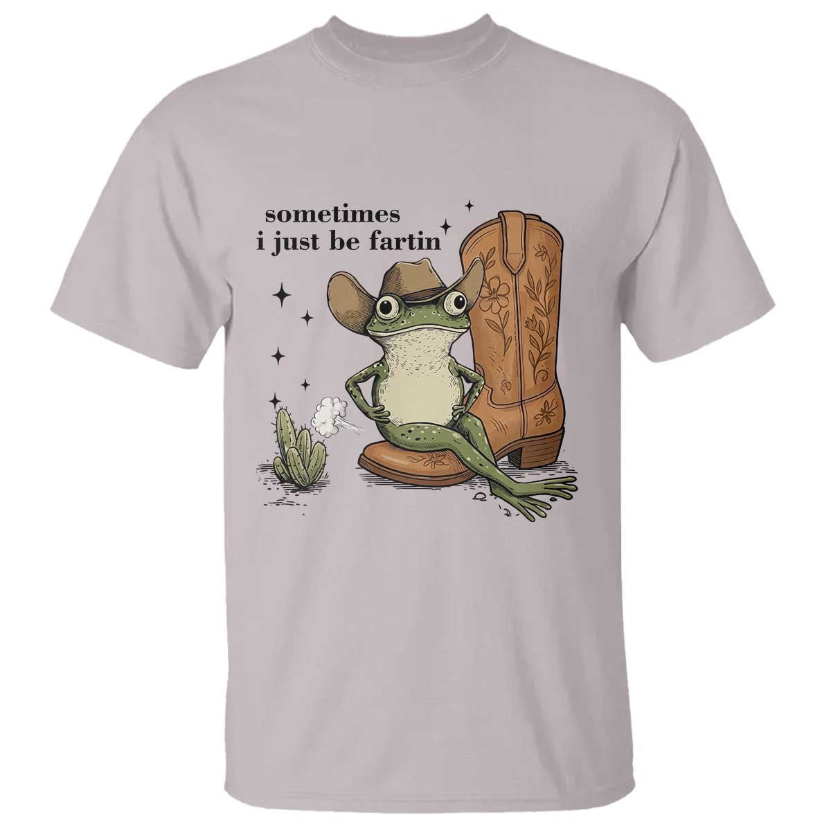 Funny Cowboy Frog T Shirt Sometimes I Just Be Fartin - Wonder Print Shop
