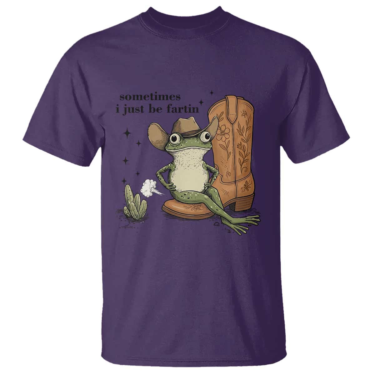 Funny Cowboy Frog T Shirt Sometimes I Just Be Fartin - Wonder Print Shop