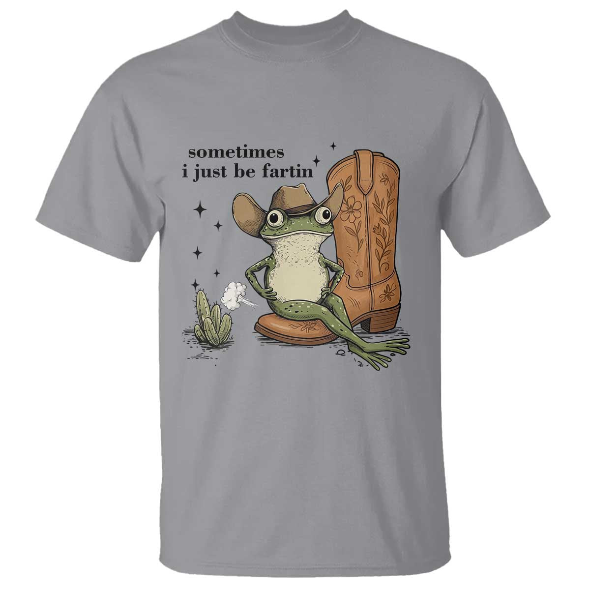Funny Cowboy Frog T Shirt Sometimes I Just Be Fartin - Wonder Print Shop