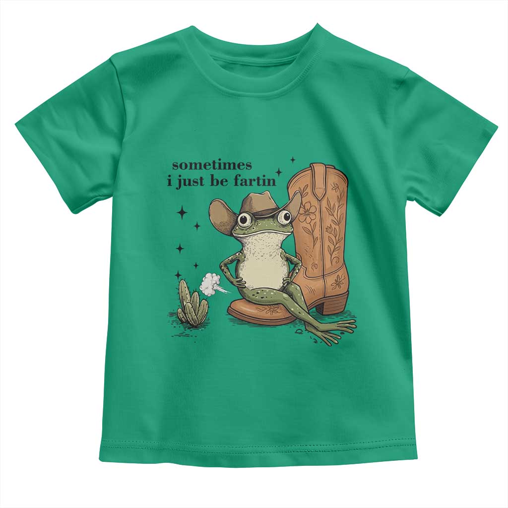 Funny Cowboy Frog Toddler T Shirt Sometimes I Just Be Fartin - Wonder Print Shop