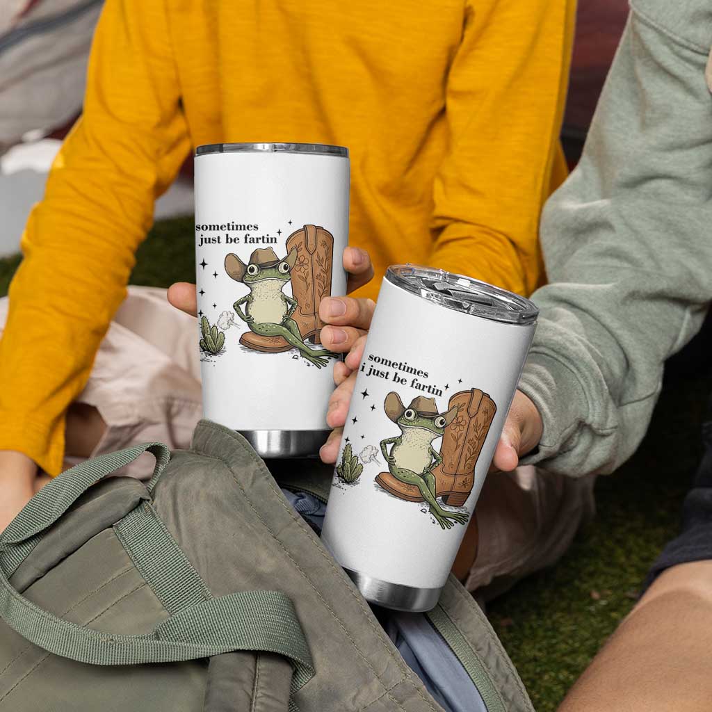 Funny Cowboy Frog Tumbler Cup Sometimes I Just Be Fartin - Wonder Print Shop