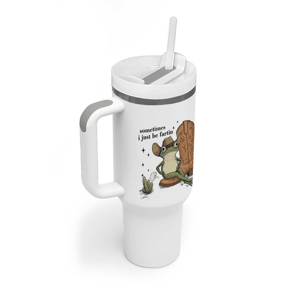 Funny Cowboy Frog Tumbler With Handle Sometimes I Just Be Fartin - Wonder Print Shop