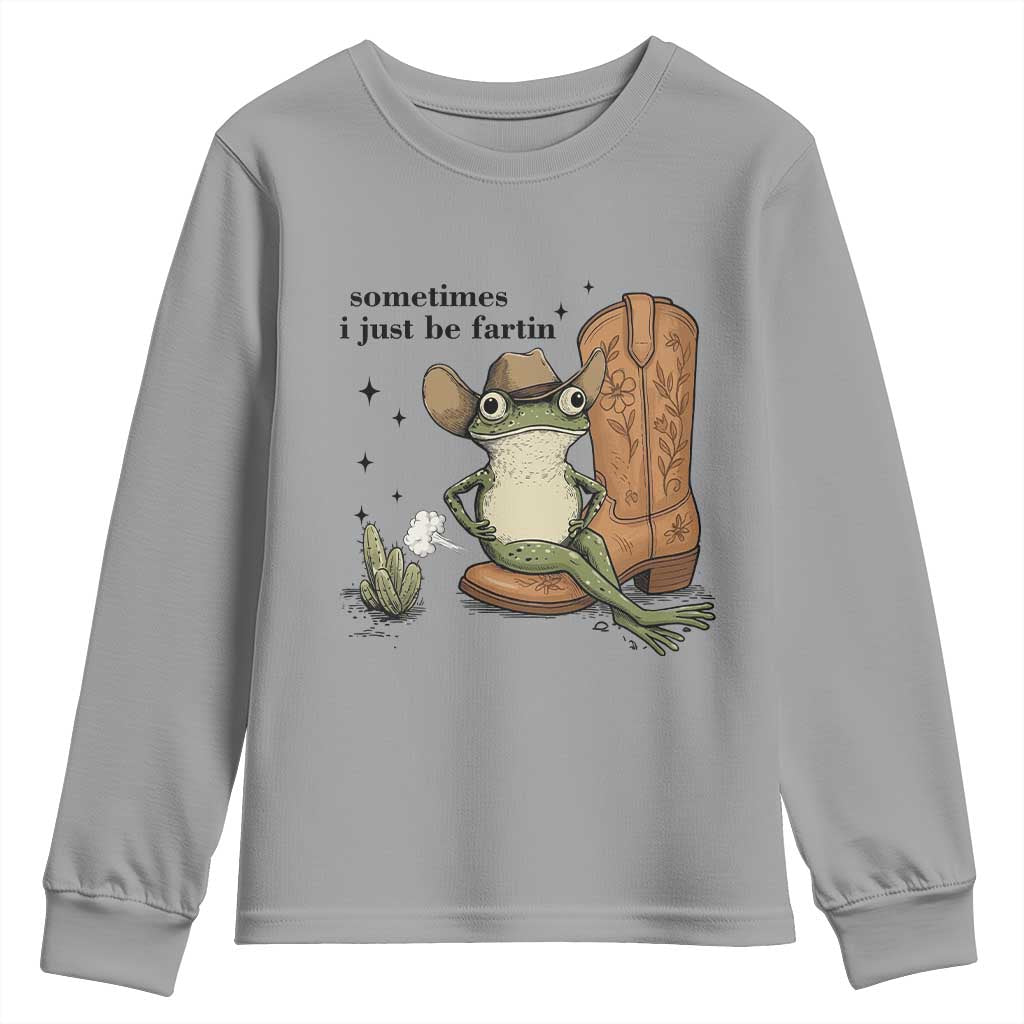 Funny Cowboy Frog Youth Sweatshirt Sometimes I Just Be Fartin - Wonder Print Shop