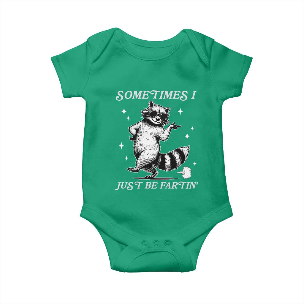 Sometimes I Just Be Fartin Baby Onesie Funny Raccoon Meme - Wonder Print Shop