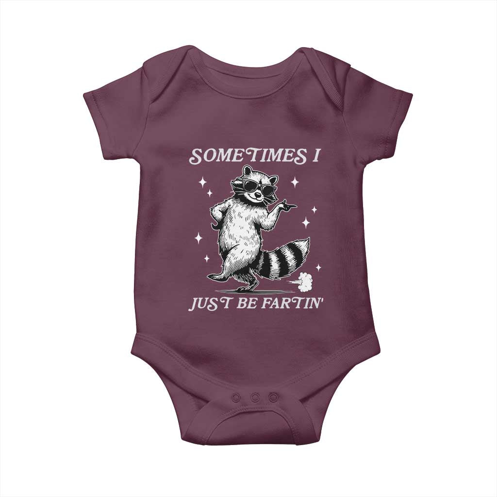 Sometimes I Just Be Fartin Baby Onesie Funny Raccoon Meme - Wonder Print Shop