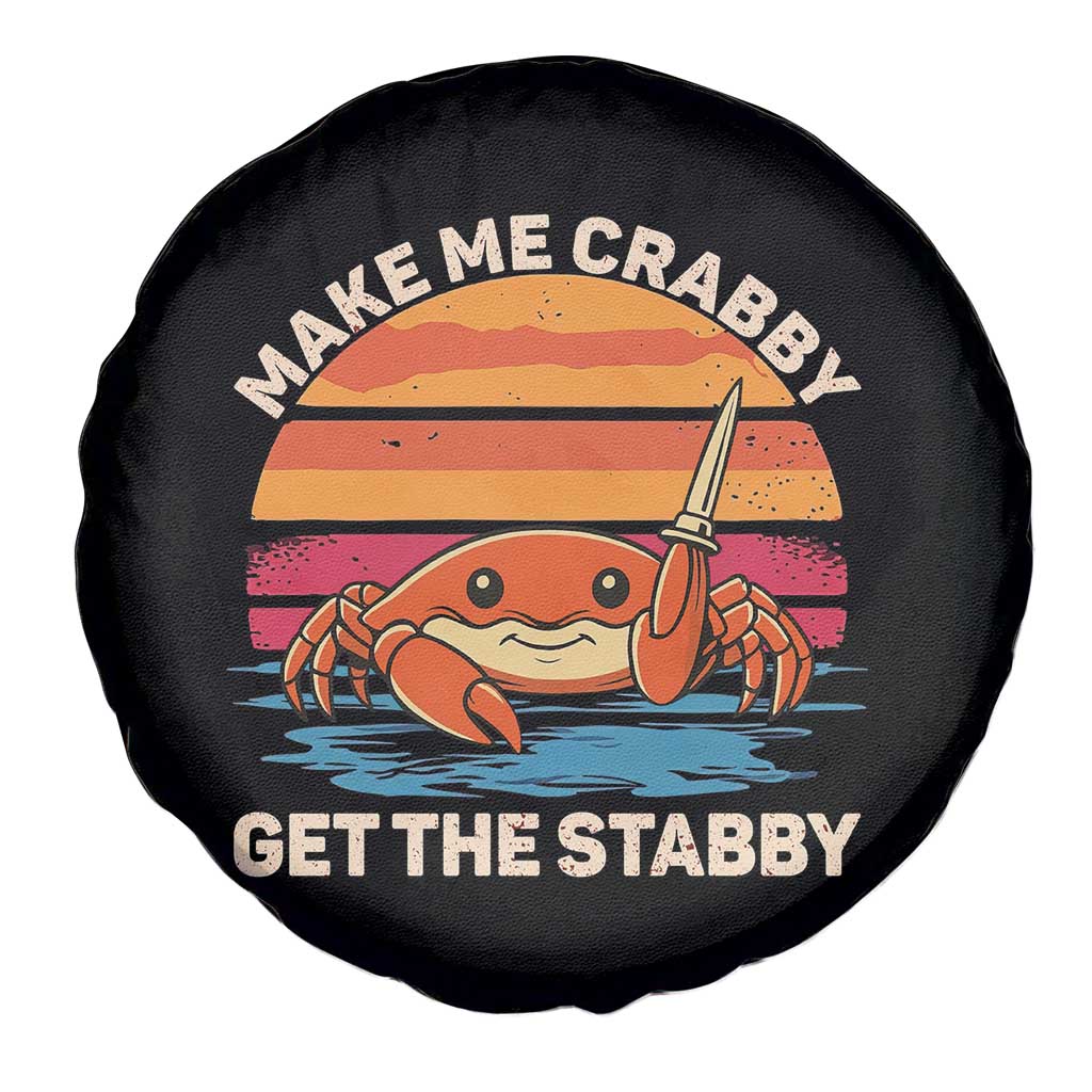Funny Crab Meme Y2K Spare Tire Cover Make Me Crabby Get The Stabby - Wonder Print Shop