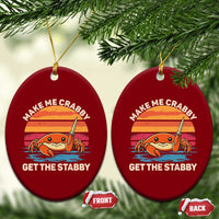 Funny Crab Meme Y2K Ceramic Ornament Make Me Crabby Get The Stabby - Wonder Print Shop