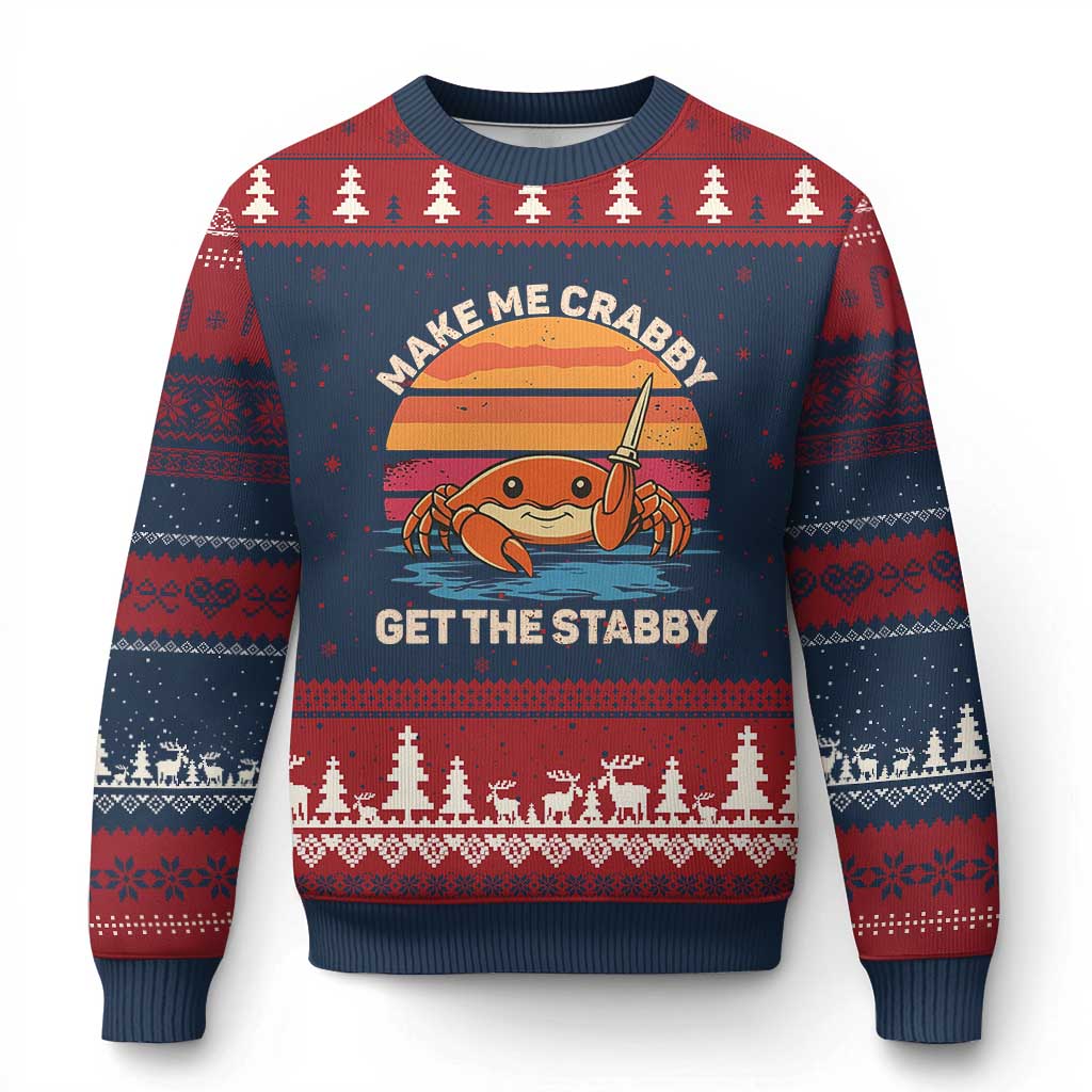 Funny Crab Meme Y2K Ugly Christmas Sweater Make Me Crabby Get The Stabby - Wonder Print Shop