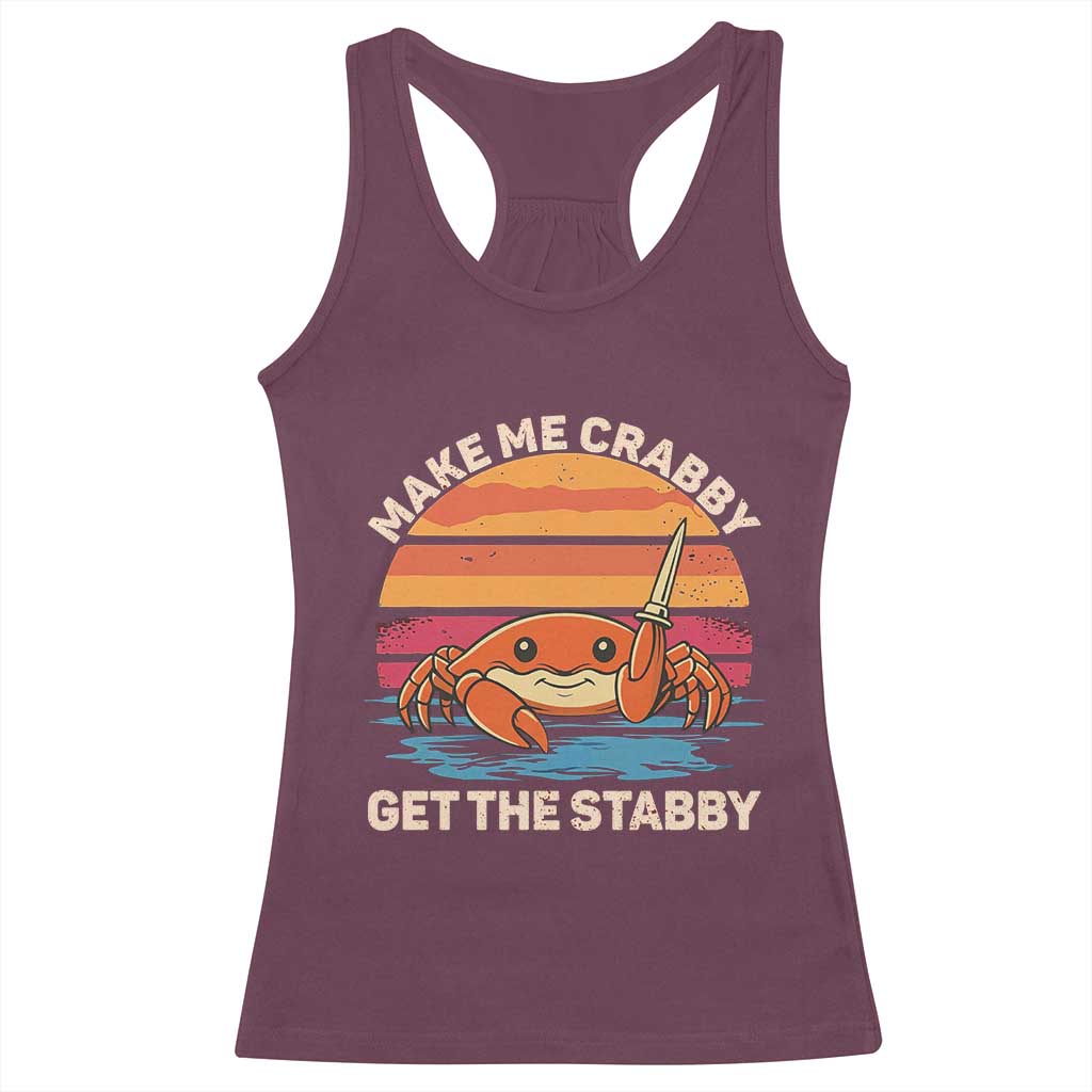 Funny Crab Meme Y2K Racerback Tank Top Make Me Crabby Get The Stabby - Wonder Print Shop