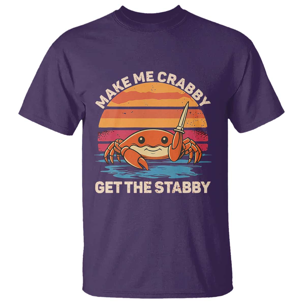 Funny Crab Meme Y2K T Shirt Make Me Crabby Get The Stabby - Wonder Print Shop