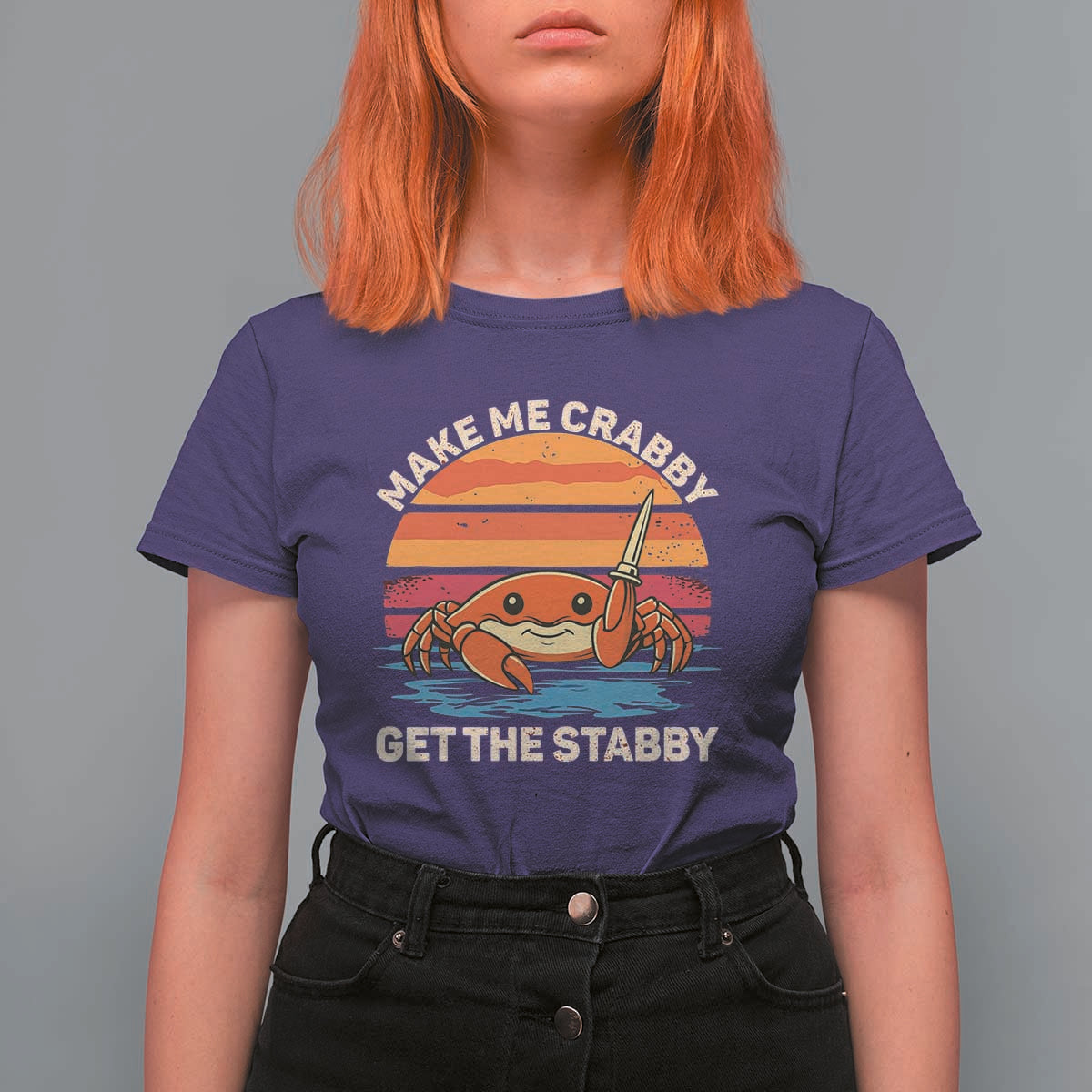 Funny Crab Meme Y2K T Shirt For Women Make Me Crabby Get The Stabby - Wonder Print Shop