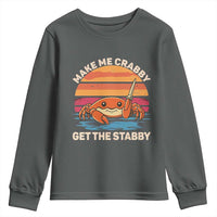 Funny Crab Meme Y2K Youth Sweatshirt Make Me Crabby Get The Stabby - Wonder Print Shop