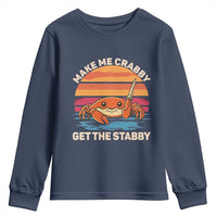 Funny Crab Meme Y2K Youth Sweatshirt Make Me Crabby Get The Stabby - Wonder Print Shop