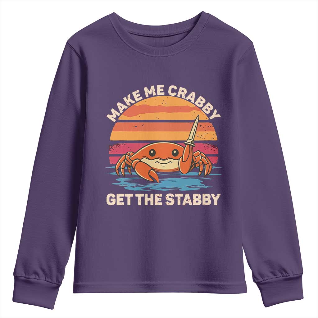 Funny Crab Meme Y2K Youth Sweatshirt Make Me Crabby Get The Stabby - Wonder Print Shop