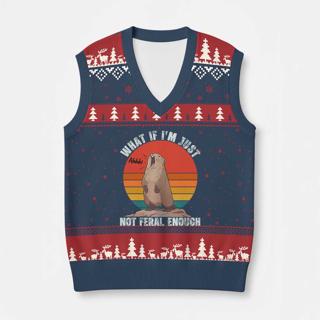 Funny Groundhog Meme V-Neck Knit Sweater Vest What If I Am Just Not Feral Enough - Wonder Print Shop